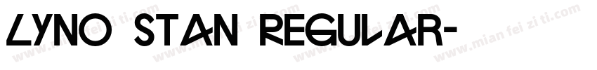 Lyno Stan Regular字体转换